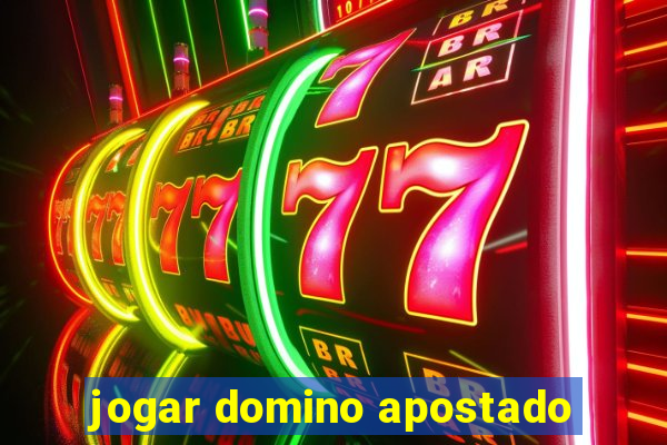 jogar domino apostado